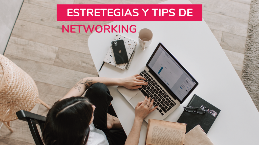 Estrategias y tips de Networking